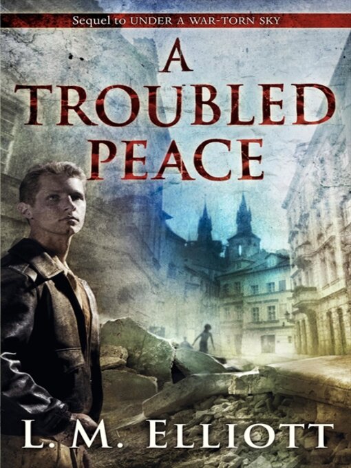 Title details for A Troubled Peace by L. M. Elliott - Wait list